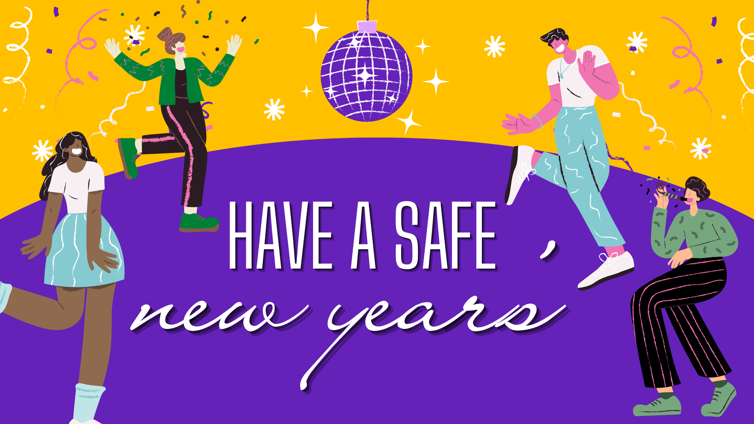 Have a safe New Year's